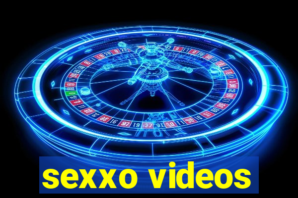 sexxo videos